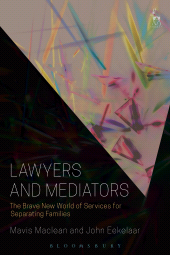 E-book, Lawyers and Mediators : The Brave New World of Services for Separating Families, Hart Publishing