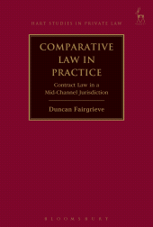 eBook, Comparative Law in Practice : Contract Law in a Mid-Channel Jurisdiction, Hart Publishing