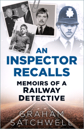 E-book, An Inspector Recalls : Memoirs of a Railway Detective, The History Press