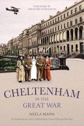 E-book, Cheltenham in the Great War, The History Press