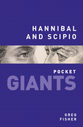 eBook, Hannibal and Scipio: pocket GIANTS, The History Press