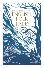 E-book, The Anthology of English Folk Tales, The History Press