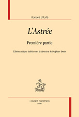 E-book, L'Astrée, Urfé, Honoré d', 1567-1625, Honoré Champion