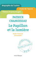 eBook, Patrick Chamoiseau "Le papillon et la lumi- ere" : Etude critique per Liliane fardi, Honoré Champion