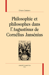 E-book, Philosophie et philosophes dans l'Augustinus de Cornélius Jensénius, Catalano, Chiara, Honoré Champion