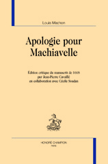 E-book, Apologie pour Machiavelle, Machon, Louis, 1603-1672?, author, Honoré Champion