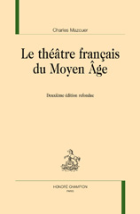 E-book, La théâtre français du Moyen Âge, Honoré Champion