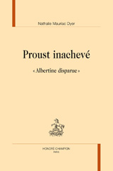 eBook, Proust inachevé : Le dossier Albertine disparue, Honoré Champion