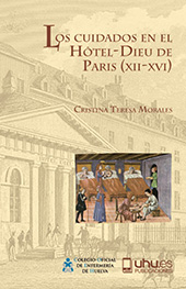 eBook, Los cuidados en el Hotel-Dieu de París (XII-XVI), Universidad de Huelva