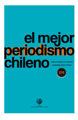 E-book, El mejor periodismo chileno 2015 : Premio Periodismo de Excelencia, Universidad Alberto Hurtado