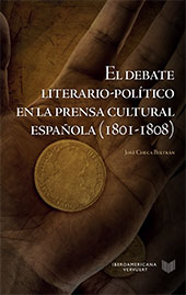 E-book, El debate literario-político en la prensa cultural española (1801-1808), Checa Beltrán, José, Iberoamericana Editorial Vervuert