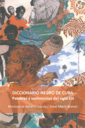 eBook, Diccionario negro de Cuba : palabras y testimonios del siglo XIX, Iberoamericana Editorial Vervuert