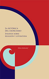 E-book, La retórica del exorcismo : ensayos sobre religión y literatura, Iberoamericana Editorial Vervuert