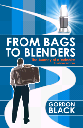 E-book, From Bags to Blenders : The Journey of a Yorkshire Businessman, Icon Books