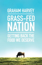 E-book, Grass-Fed Nation : Getting Back the Food We Deserve, Icon Books