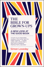 E-book, The Bible for Grown-Ups : A New Look at the Good Book, Icon Books