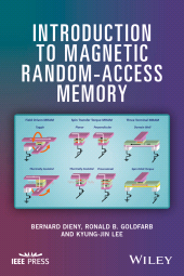 E-book, Introduction to Magnetic Random-Access Memory, IEEE Press