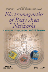 E-book, Electromagnetics of Body Area Networks : Antennas, Propagation, and RF Systems, IEEE Press