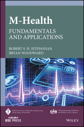 E-book, m-Health : Fundamentals and Applications, IEEE Press