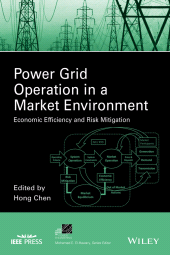 eBook, Power Grid Operation in a Market Environment : Economic Efficiency and Risk Mitigation, IEEE Press