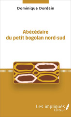 E-book, Abécédaire du petit bogolan nord-sud, Dordain, Dominique, Les impliqués