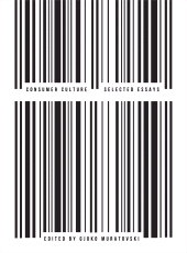 E-book, Consumer Culture : Selected Essays, Intellect