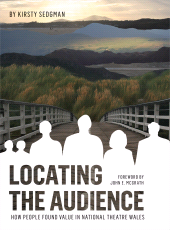 E-book, Locating the Audience : How People Found Value in National Theatre Wales, Intellect