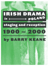 E-book, Irish Drama in Poland : Staging and Reception, 1900-2000, Intellect