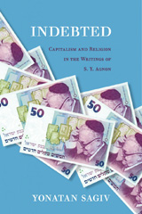 E-book, Indebted : Capitalism and Religion in the Writings of S. Y. Agnon, ISD
