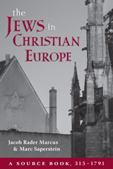 eBook, The Jews in Christian Europe : A Source Book, 315-1791, Marcus, Jacob R., ISD