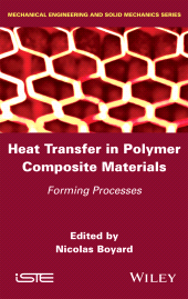 E-book, Heat Transfer in Polymer Composite Materials : Forming Processes, ISTE
