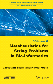 E-book, Metaheuristics for String Problems in Bio-informatics, ISTE