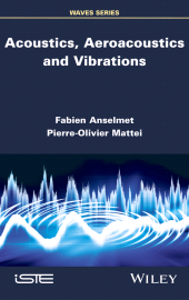 E-book, Acoustics, Aeroacoustics and Vibrations, ISTE