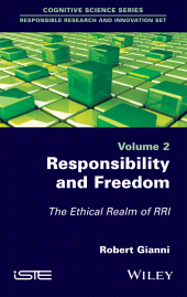 eBook, Responsibility and Freedom : The Ethical Realm of RRI, ISTE