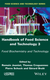 E-book, Handbook of Food Science and Technology 3 : Food Biochemistry and Technology, ISTE