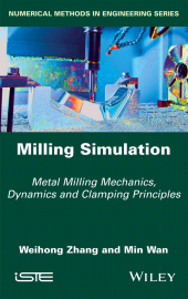 E-book, Milling Simulation : Metal Milling Mechanics, Dynamics and Clamping Principles, ISTE