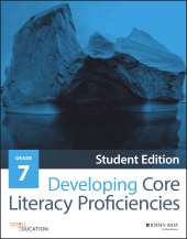 E-book, Developing Core Literacy Proficiencies, Grade 7., Jossey-Bass