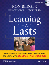 E-book, Learning That Lasts : Challenging, Engaging, and Empowering Students with Deeper Instruction, Jossey-Bass