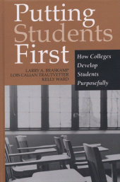 E-book, Putting Students First : How Colleges Develop Students Purposefully, Jossey-Bass