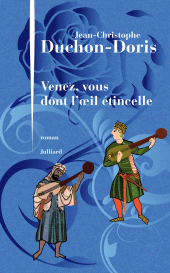 E-book, Venez, vous dont l'oeil étincelle, Éditions Julliard
