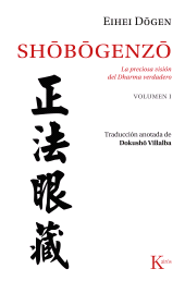eBook, Shobogenzo Vol. 1 : La preciosa visión del Dharma verdadero, Editorial Kairós