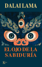 eBook, El ojo de la sabiduría : Y la historia del avance del Buddhadharma en el Tíbet, Editorial Kairós