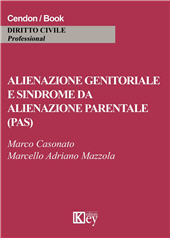 E-book, Alienazione genitoriale e sindrome da alienazione parentale (PAS), Casonato, Marco, Key