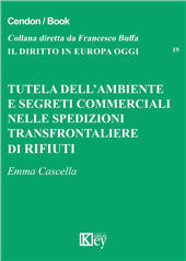E-book, Tutela dell'ambiente e segreti commerciali nelle spedizioni transfrontaliere di rifiuti, Key