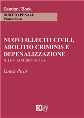 E-book, Nuovi illeciti civili, abolitio criminis e depenalizzazione : d.lgs. 15.01.2016, n. 7 e 8, Key