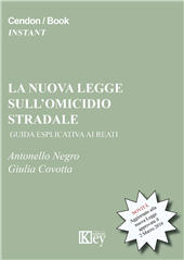 E-book, La nuova legge sull'omicidio stradale : guida esplicativa ai reati, Key