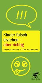 E-book, Kinder falsch erziehen - aber richtig, Klett-Cotta