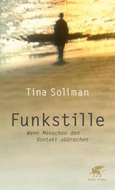 E-book, Funkstille : Wenn Menschen den Kontakt abbrechen, Klett-Cotta