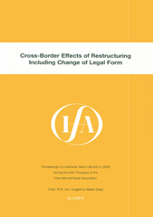 E-book, IFA : Cross-Border Effects of Restructuring Including Change of Legal Form, Kluwer Law International