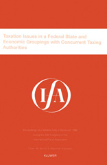 E-book, IFA : Taxation Issues in a Federal State and Economic Groupings, Association, International Fiscal, Kluwer Law International